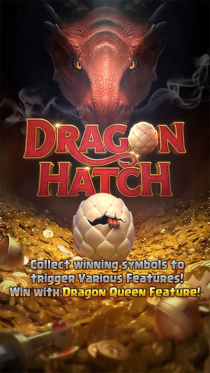 Dragon Hatch สล็อต